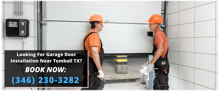 Garage Door Installation Tomball TX